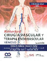 Ciruga Vascular y Terapia Endovascular Arterial y Venoso de Rutherford - 2 Tomos