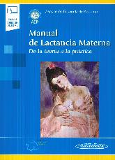 Manual de lactancia materna. De la teora a la prctica