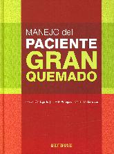 Manejo del paciente gran quemado