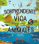 La sorprendente vida de los animales