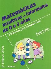 Matemticas intuitivas e informales de 0 a 3 aos