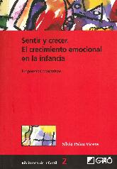 Sentir y Crecer. El crecimiento emocional en la infancia