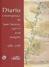 Diario y observaciones de Juan Francisco Aguirre en el Paraguay