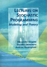 Lectures on Stochastic Programming