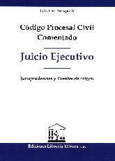 Juicio Ejecutivo Cdigo Procesal Civil Comentado