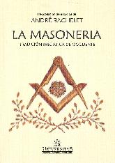 La Masonería. Tradición iniciática de Occidente