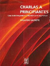 Charlas a Principiantes una visin integradora y dinmica de la arquitectura