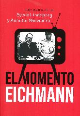 El momento Eichmann