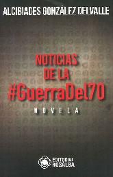 Noticias de la #Guerra del 70