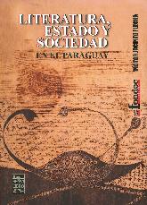 Literatura, estado y sociedad en el Paraguay