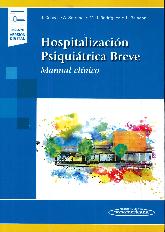 Hospitalizacin psiquitrica breve. Manual clnico