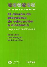 El diseo de proyectos de educacin a distancia. Pginas en construccin