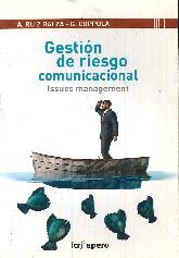 Gestin de riesgo comunicacional. Issues management