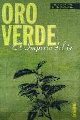 Oro verde. El imperio del t Oceano