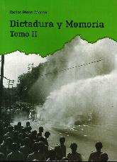 Dictadura y Memoria - Tomo II