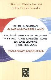 El bilinguismo guaran-castellano.