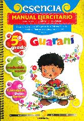 ESENCIA Guarani 5to grado 2 tomos .Manual instructivo y ejercitario.