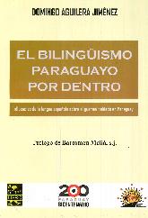 El bilinguismo paraguayo por dentro.