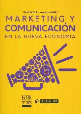 Marketing y comunicación en la Nueva Economía