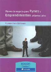 Planes de Negocio para PYMES y Emprendimientos unipersonales