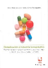 Globalizacin e Industria Farmacutica