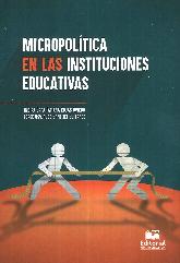 Micropoltica en las Instituciones Educativas