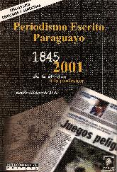 Periodismo Escrito Paraguay 1845-2001