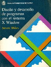 Diseño y desarrollo de programas con el sistema X Windows