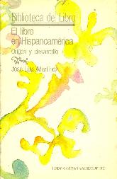El libro en Hispanoamerica : origen y desarrollo