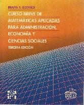 Curso breve de matematica aplicada para administracion , economia y ciencias sociales