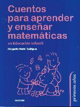 Cuentos para aprender y ensear matemticas en educacin infantil