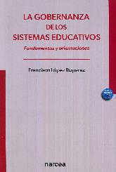 La gobernanza de los sistemas educativos. Fundamentos y orientaciones