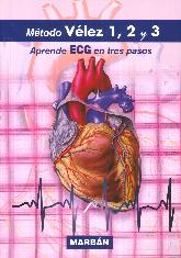 Vlez 1,2 y 3 Mtodo. Aprende ECG en tres pasos