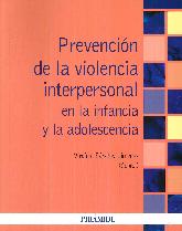 Prevencin de la violencia interpersonal en la infancia y la adolescencia