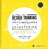 Design Thinking para la innovacin estratgica