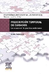 Prescripcin temporal de cuidados de enfermeria