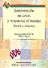 Intervencin en crisis y respuesta al trauma