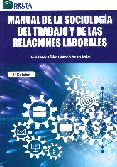 Manual de sociologa del trabajo y de las relaciones laborales