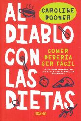 Al diablo con las dietas