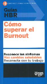 Guas HBR: cmo superar el Burnout