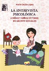 La entrevista psicolgica a nias y nios vctimas de abusos sexuales