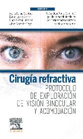 Ciruga refractiva. Protocolo de exploracin de visin binocular