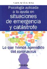 Psicologa aplicada a la ayuda en situaciones de emergencia y catastrofe