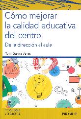 Cmo mejorar la calidad educativa del centro