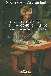 La creacin de mundos  opcionales