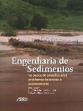 Engenharia de sedimentos na busca de solucoes para problemas de erosao e assoreamento