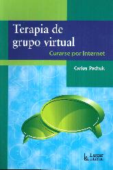 Terapia de grupo virtual. Curarse por internet