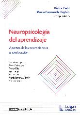 Neuropsicologa del aprendizaje. Aportes de las neurociencias a la educacin