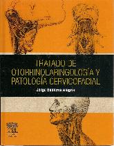 Tratado de otorrinolaringologia y patologia cervicofacial