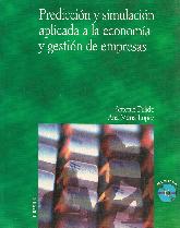 Prediccin y simulacin aplic ada a la economa y gestin de empresas